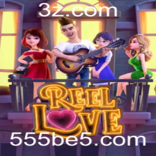 ReelLove: Mergulhe na Paixão dos Rolos com 555be